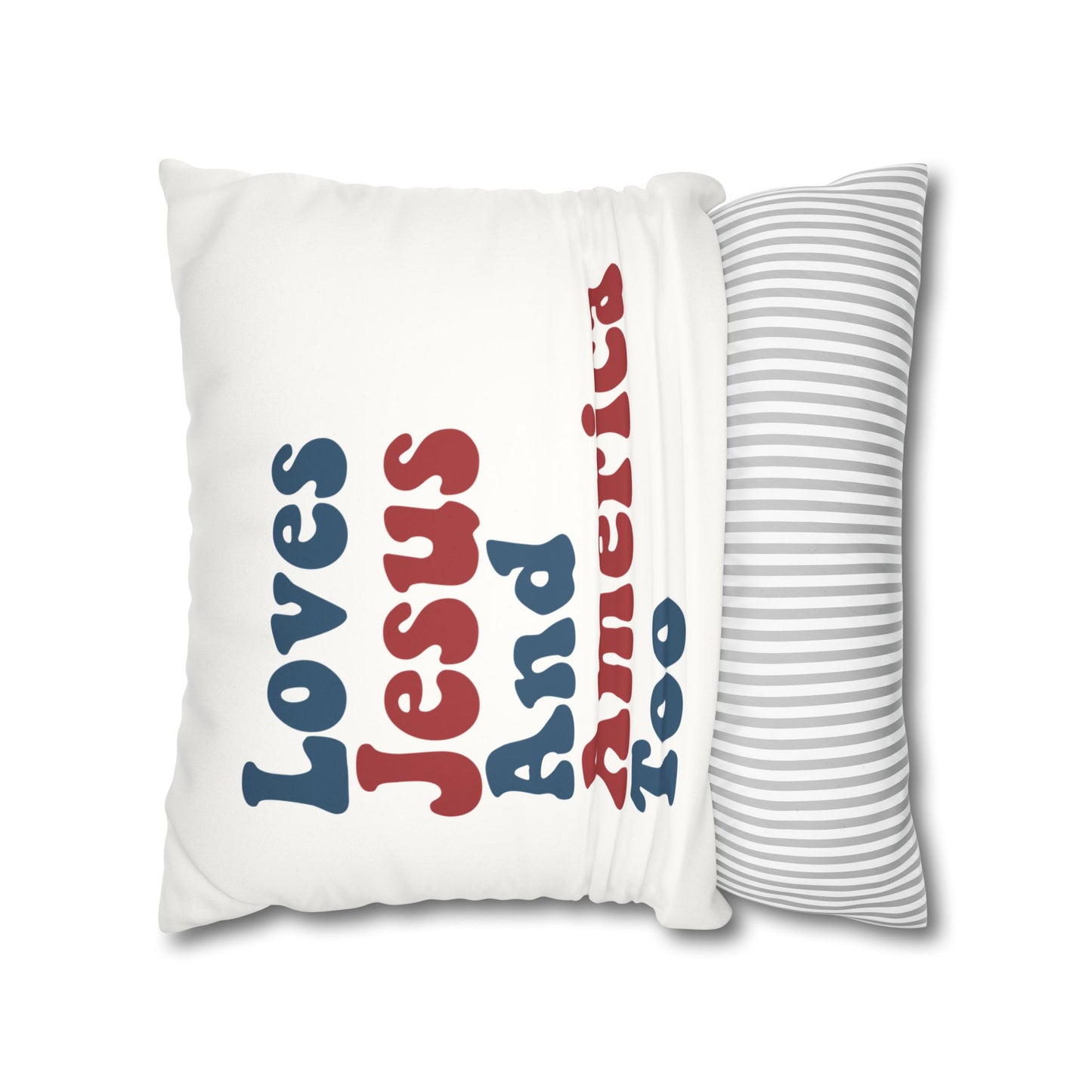 Loves Jesus and America Too Faux Suede Square Pillow Case