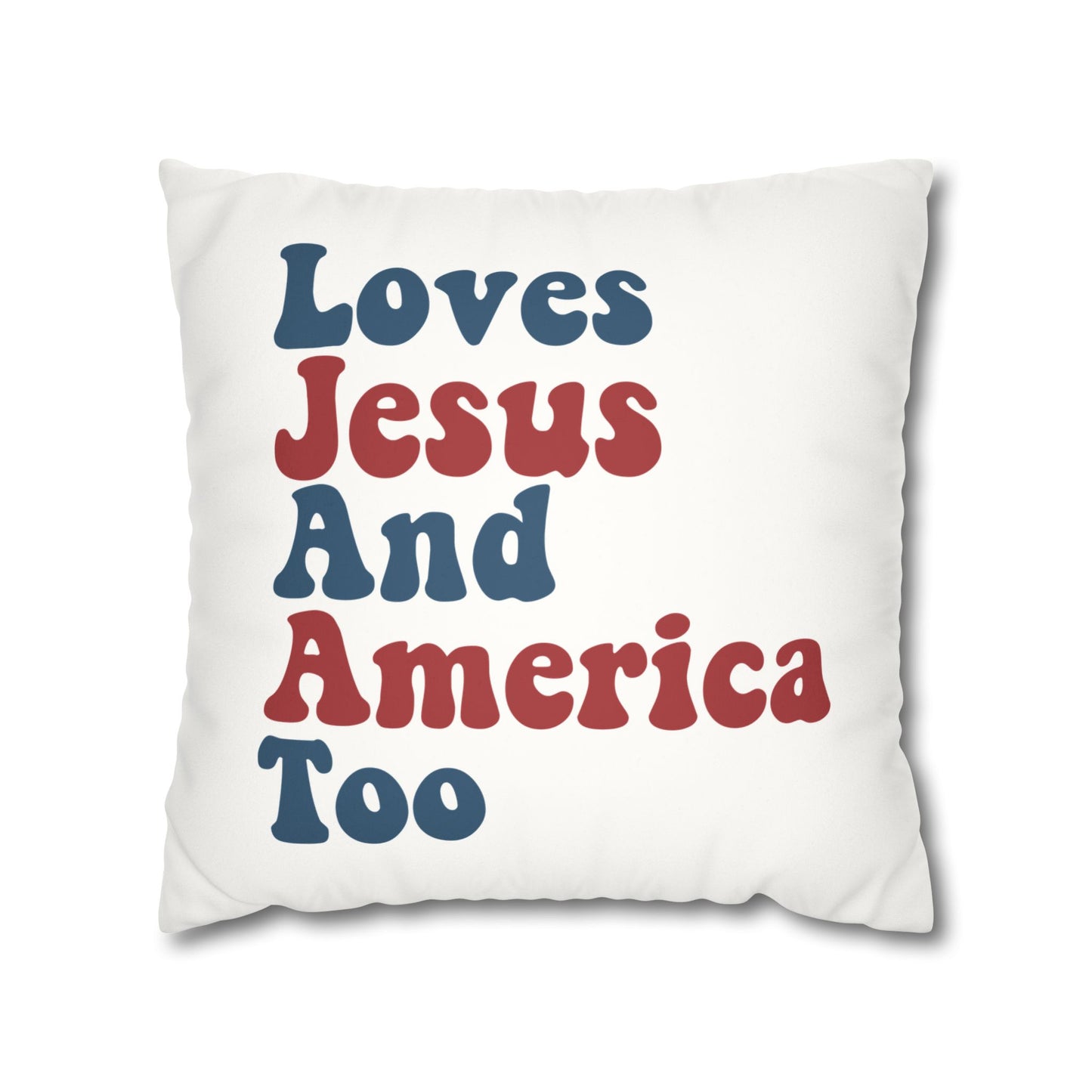 Loves Jesus and America Too Faux Suede Square Pillow Case