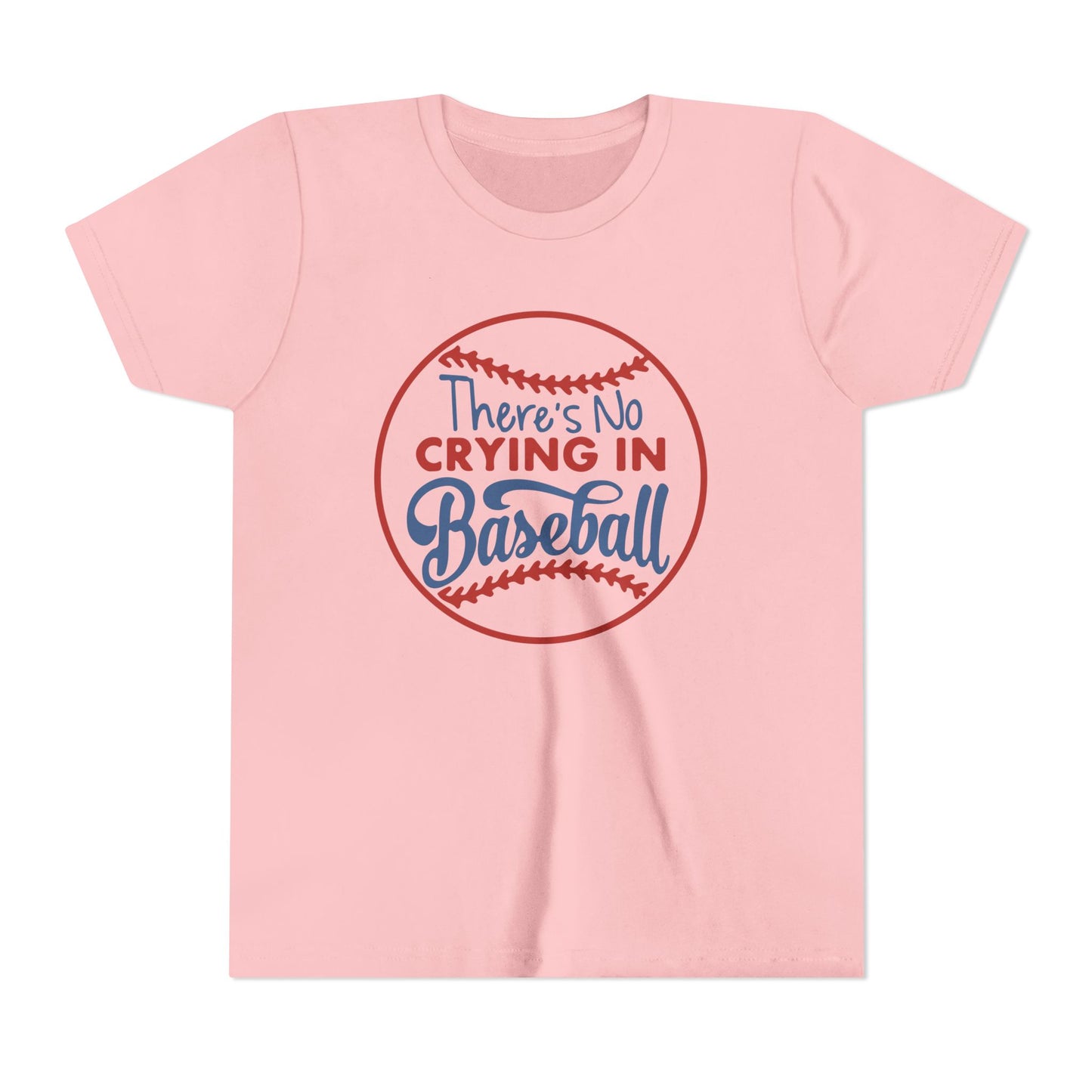 There's No Crying in Baseball Youth Short Sleeve Tee
