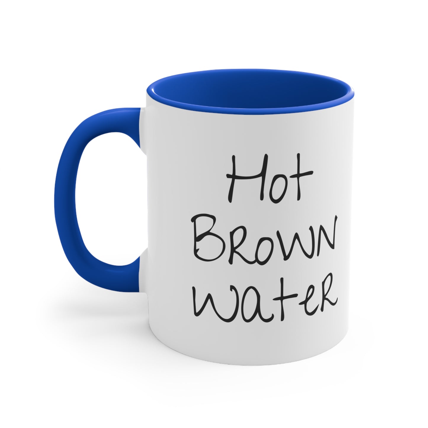 Ted Lasso Believe / Hot Brown Water 11oz Accent Mug
