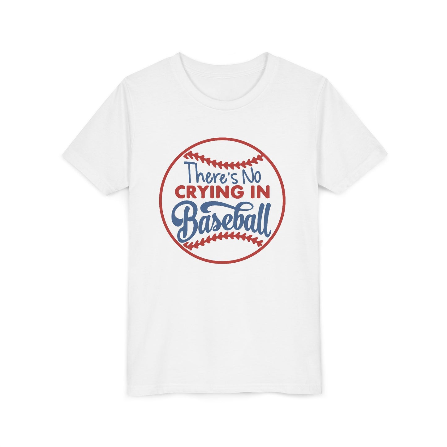 There's No Crying in Baseball Youth Short Sleeve Tee