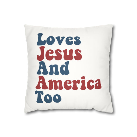 Loves Jesus and America Too Faux Suede Square Pillow Case