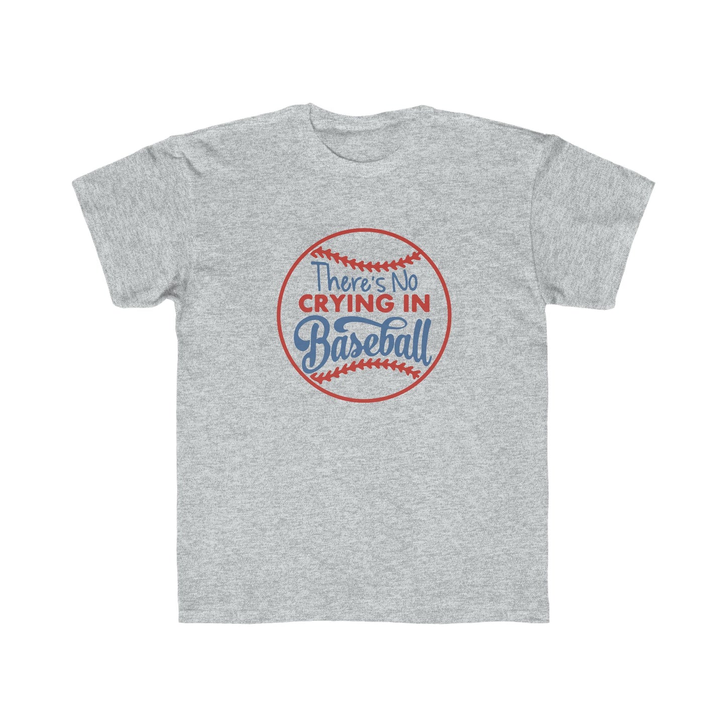 There's No Crying in Baseball Kids Regular Fit Tee