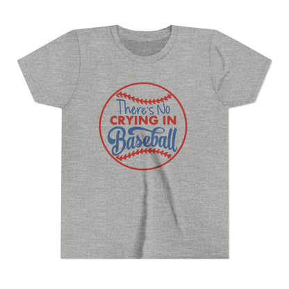 There's No Crying in Baseball Youth Short Sleeve Tee